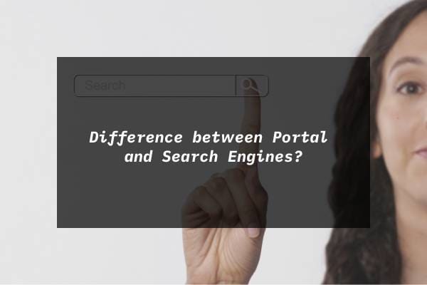 difference between portal and search engines